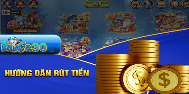 Những điều kiện cần có khi rút tiền banca30